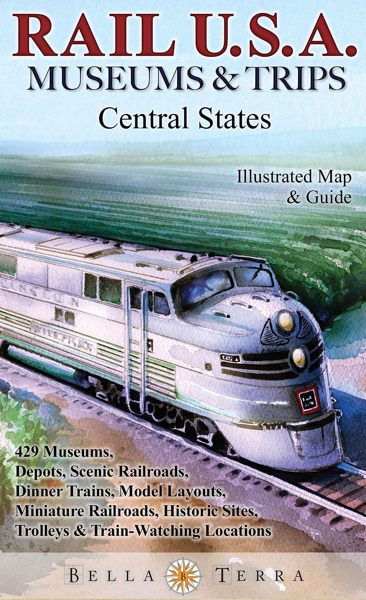 Rail U.S.A.: Museums & Trips, Central States