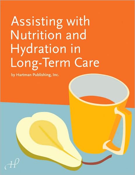 Assisting with Nutrition and Hydration in Long-Term Care