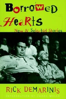Borrowed Hearts: New and Selected Stories