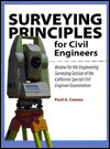 Surveying Principles for Civil Engineers : Review for the Engineering Surveying Section of the California Special Civil Engineer Examination