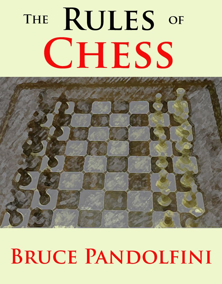 The Rules of Chess
