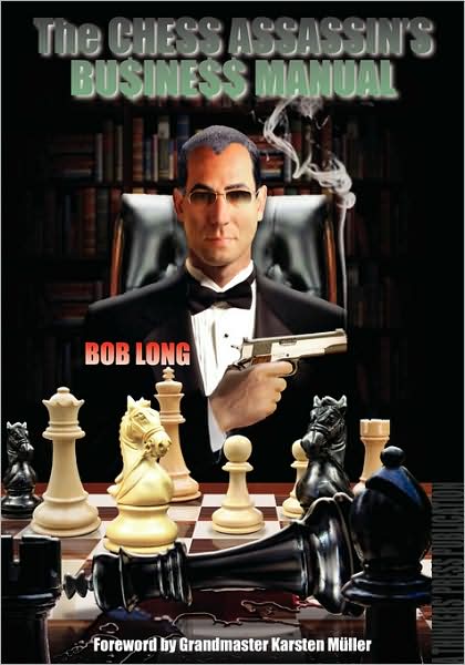 Chess Assassin's Field Manual