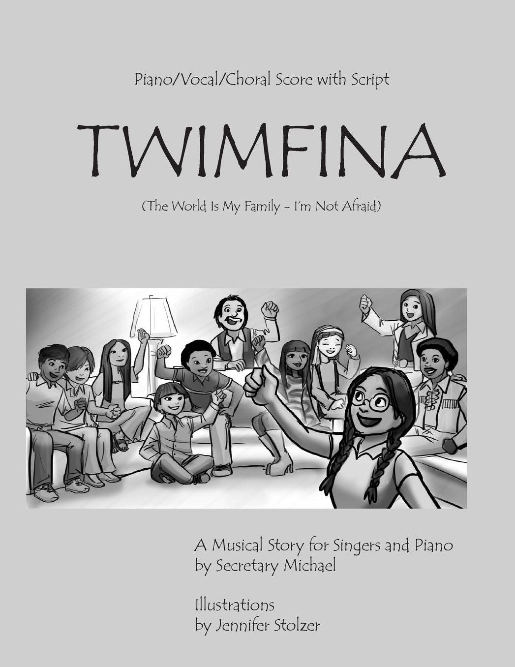 Twimfina: Script and Vocal Score