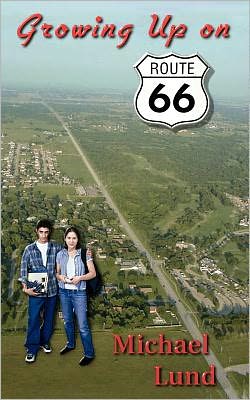 Growing up on Route 66