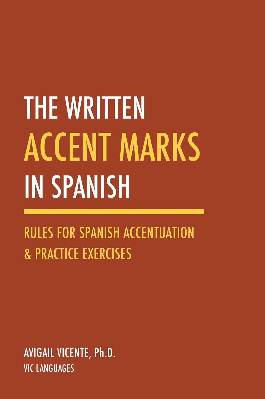 The Written Accent Marks in Spanish