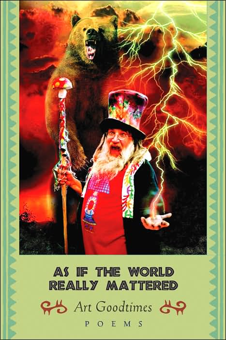 As If the World Really Mattered: Poems