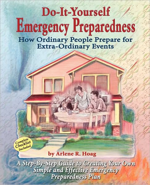 Do-It-Yourself Emergency Preparedness