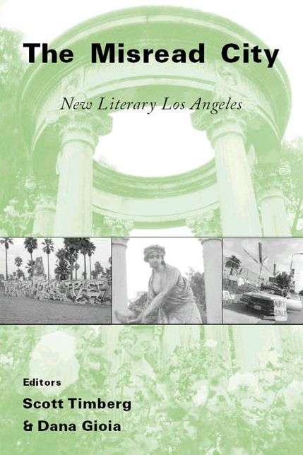 The Misread City: New Literary Los Angeles