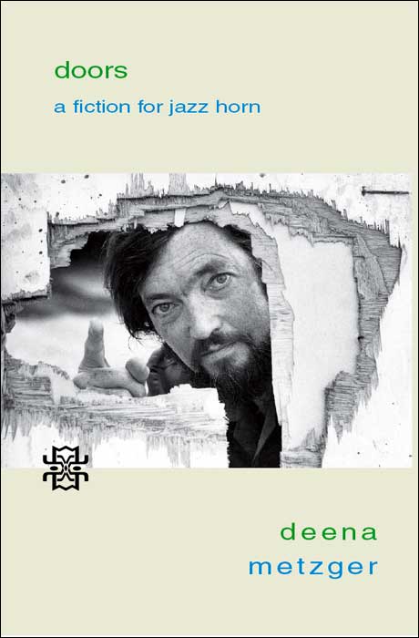 Doors: A Fiction for Jazz Horn