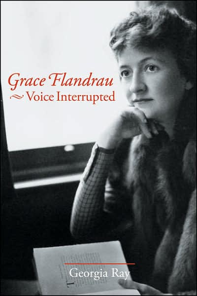 Grace Flandrau: Voice Interrupted