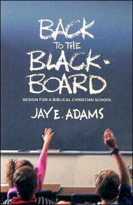 Back to the Blackboard: Design for a Bibical Christian School