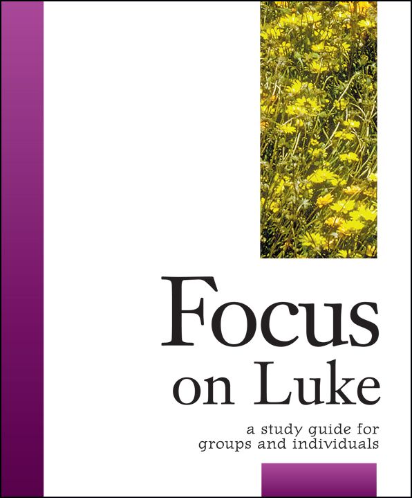 Focus on Luke