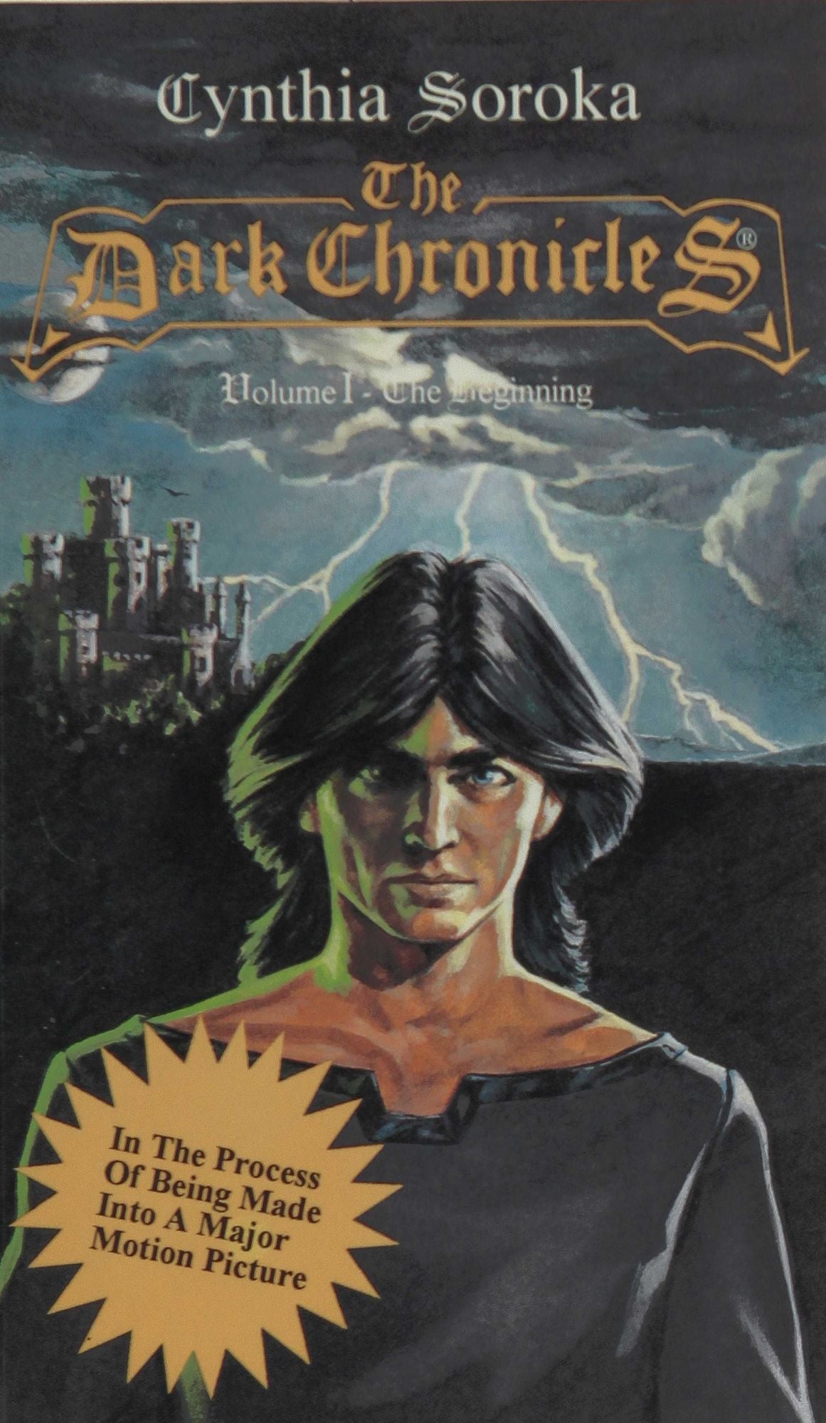 The Dark Chronicles: Volume I The Beginning