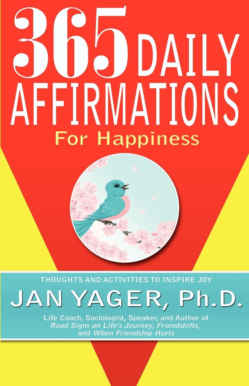 365 Daily Affirmations For Happiness