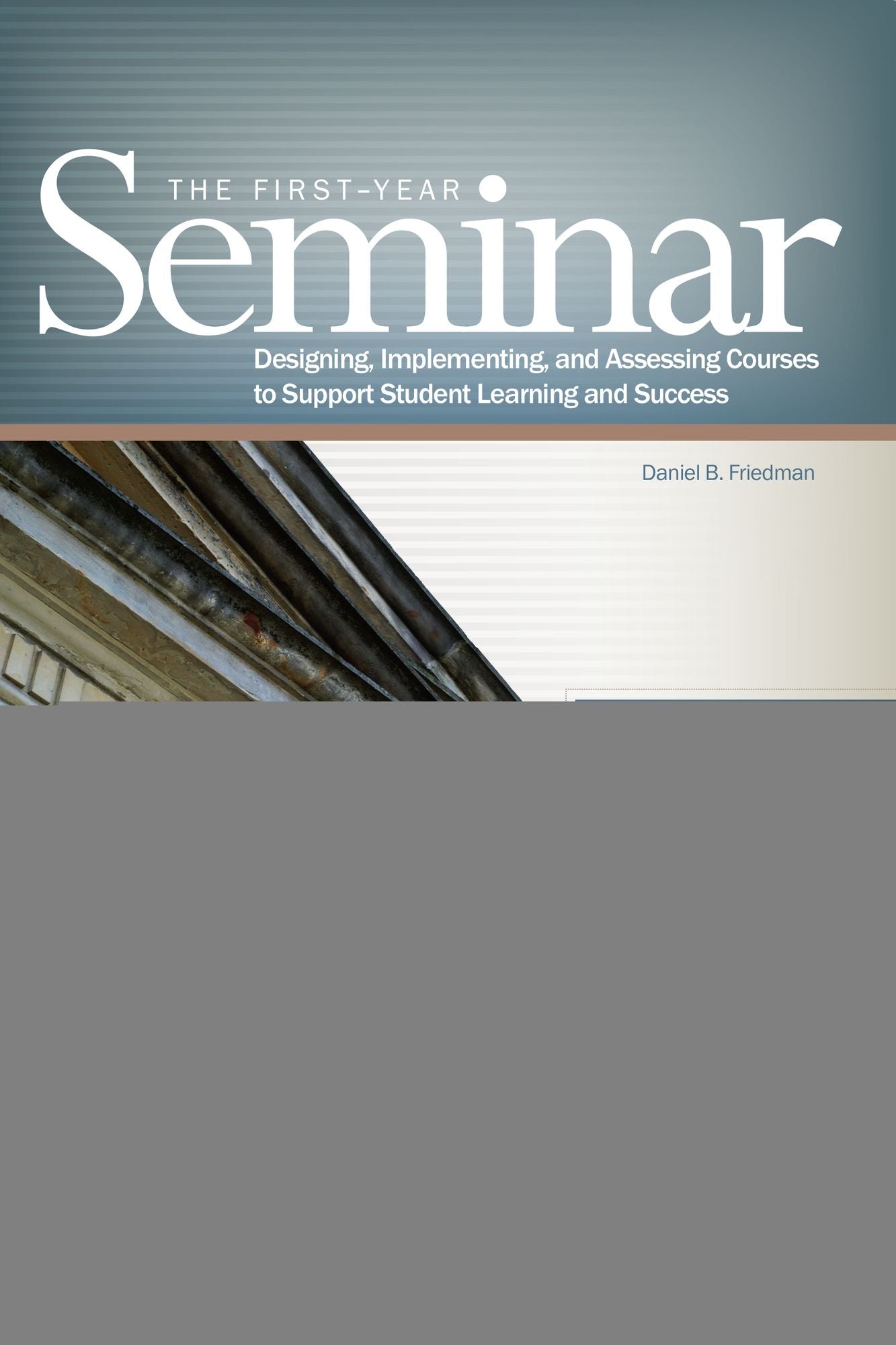 Assessing the First-Year Seminar