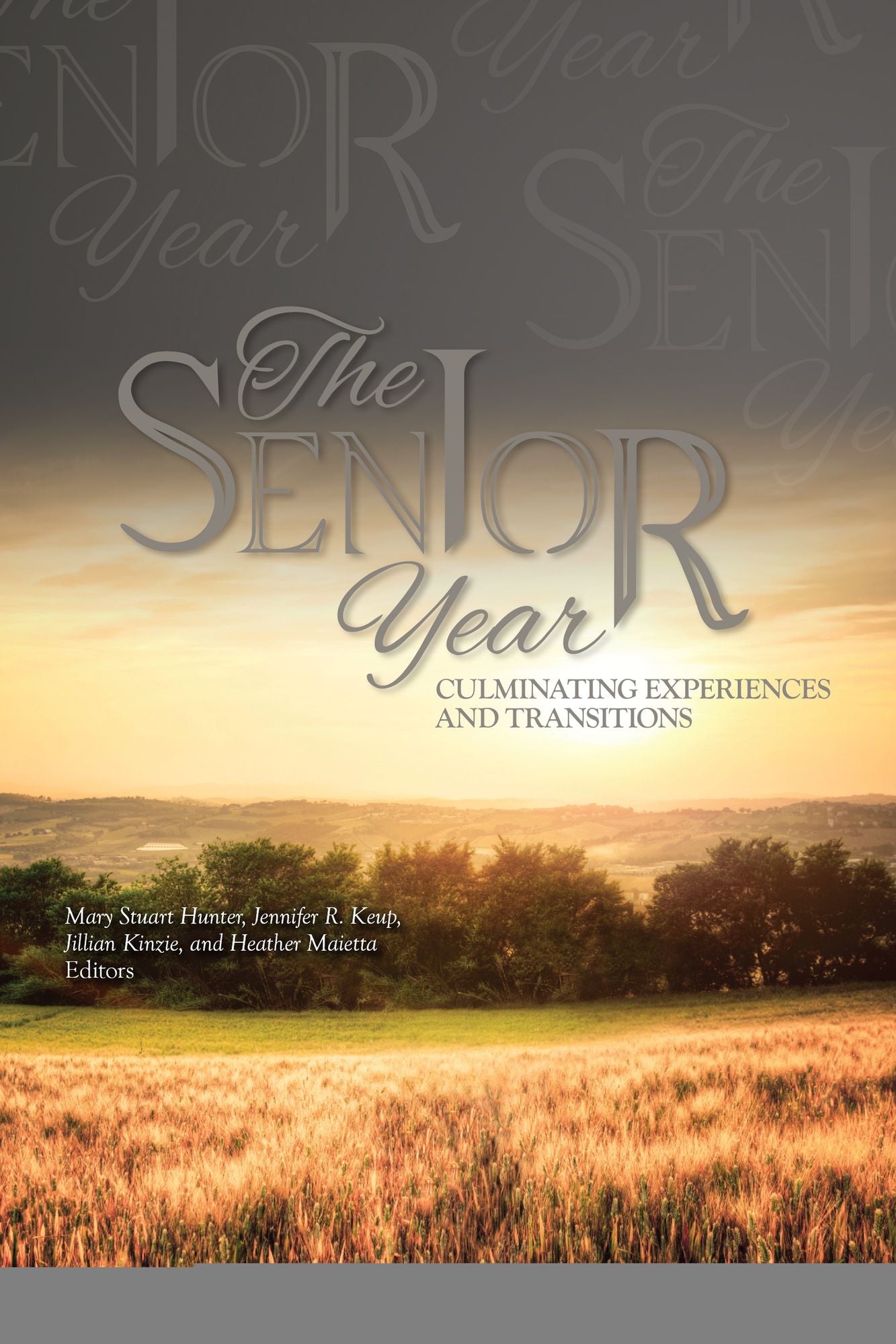 The Senior Year: Culminating Experiences and Transitions