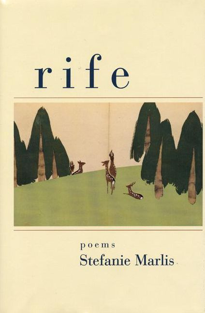 rife: Poems