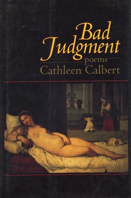 Bad Judgment: Poems