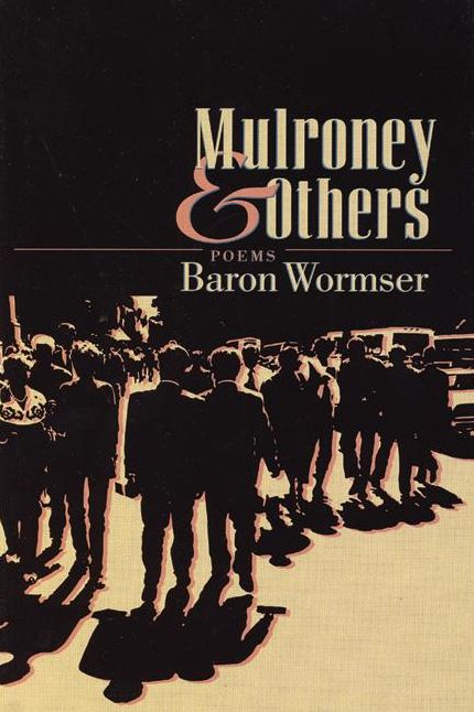 Mulroney & Others: Poems