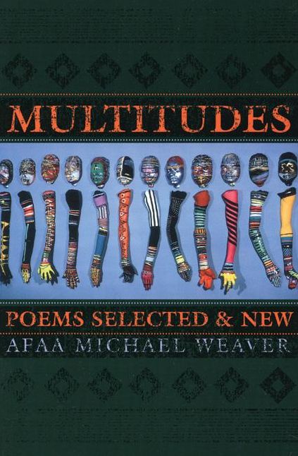 Multitudes: Poems Selected & New