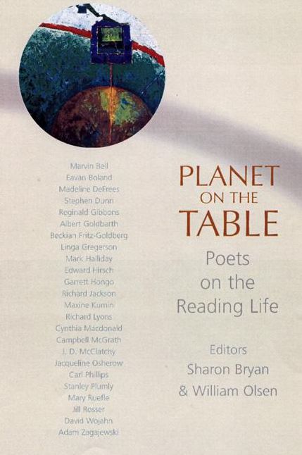 Planet On The Table: Poets on the Reading Life