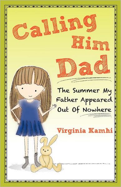 Calling Him Dad