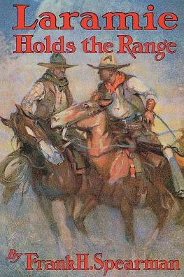 Laramie Holds The Range