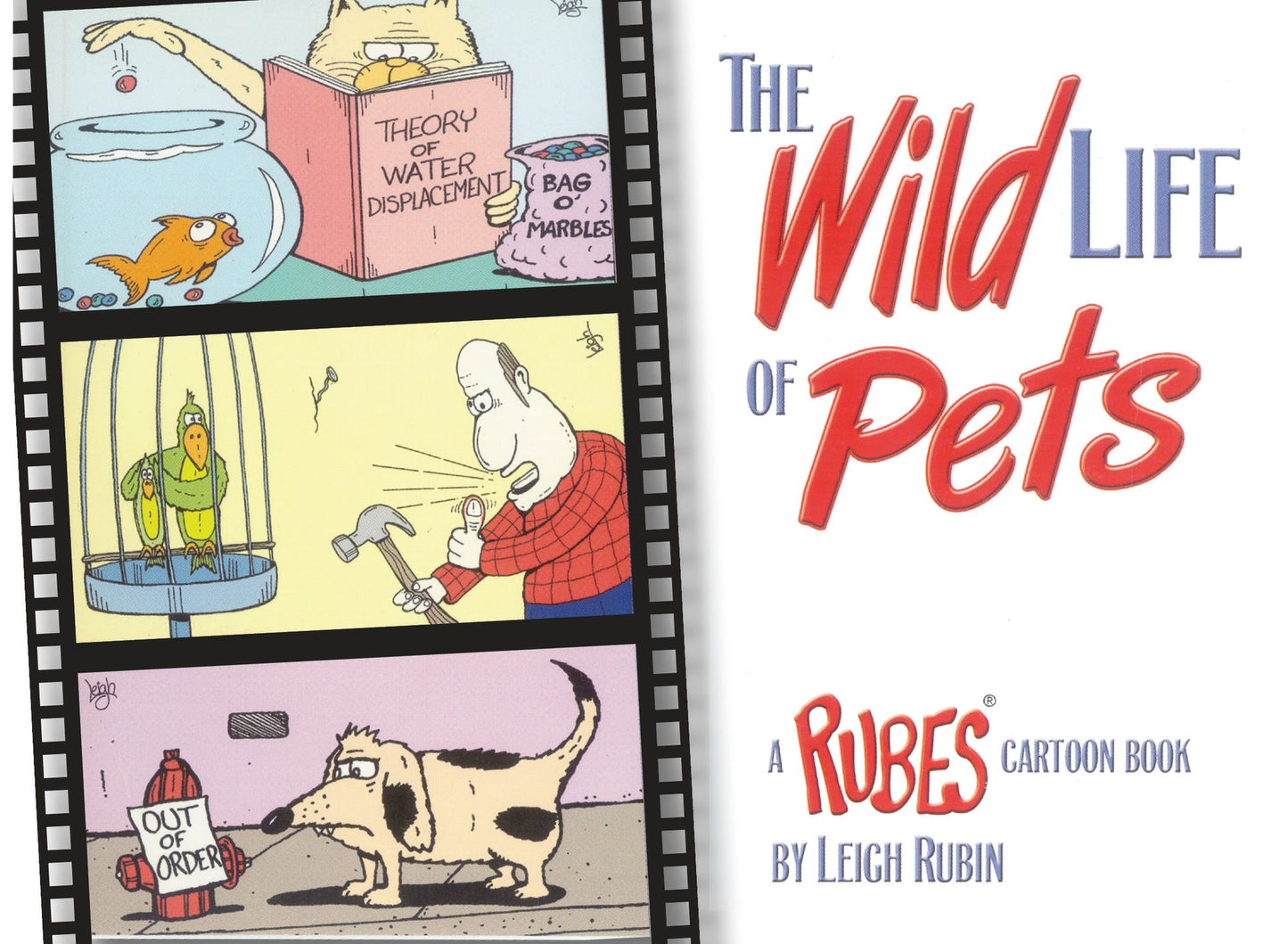 The Wild Life of Pets: A RUBES Cartoon Book