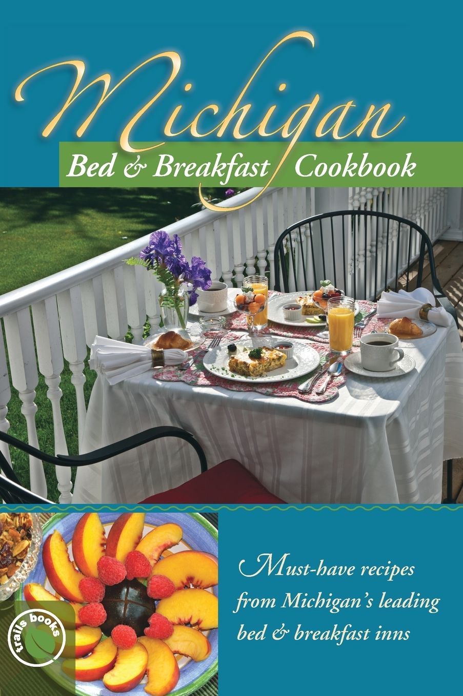 Michigan Bed & Breakfast Cookbook