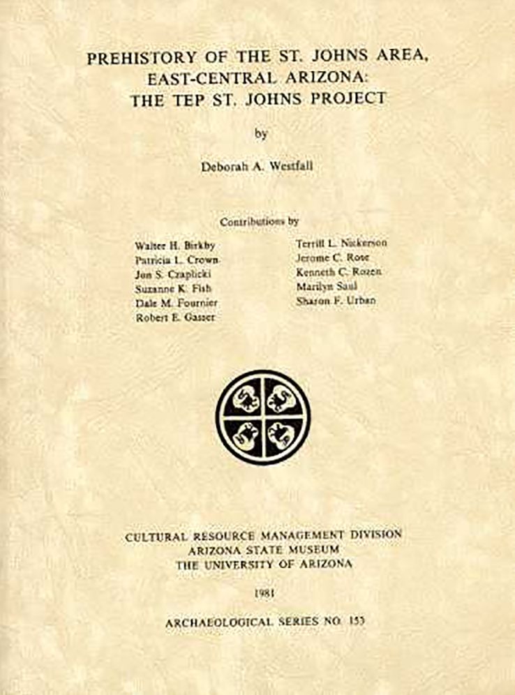 Prehistory of the St. Johns Area, East-Central Arizona: The TEP St. Johns Project