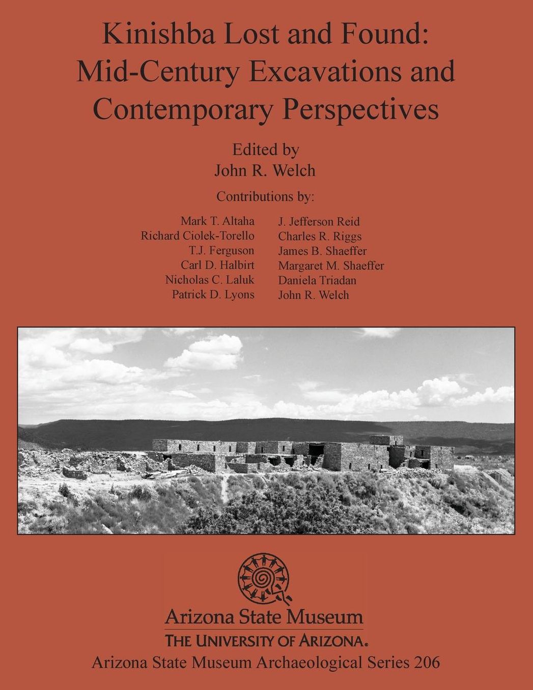Kinishba Lost and Found: Mid-Century Excavations and Contemporary Perspectives