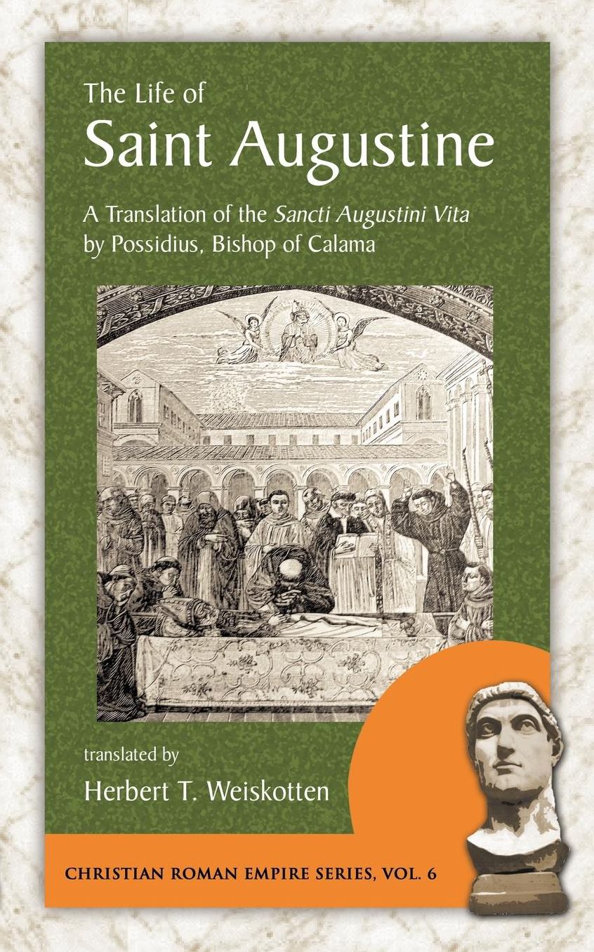 The Life Of Saint Augustine