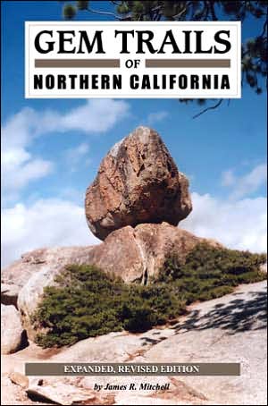 Gem Trails of Northern California