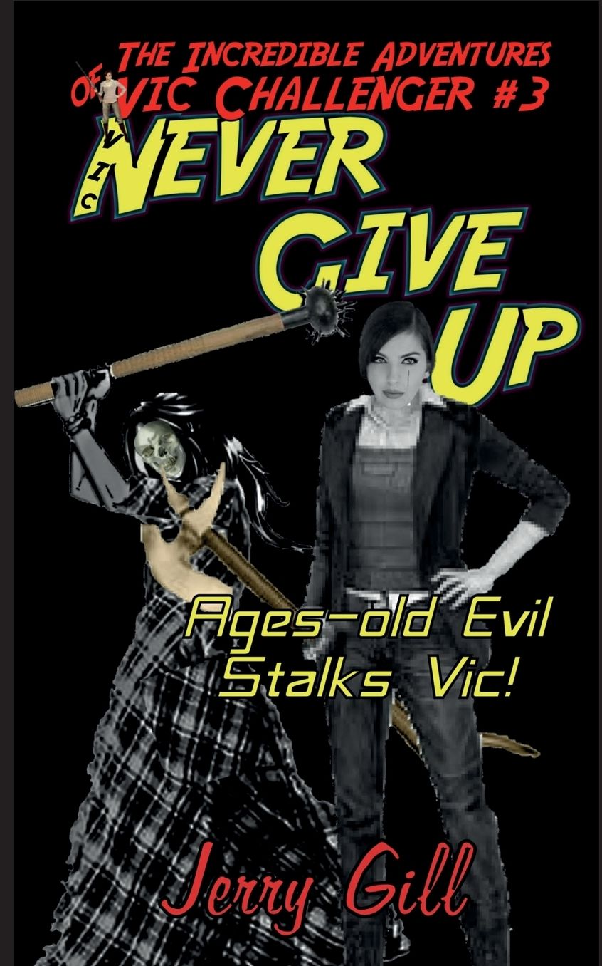 Vic: Never Give Up