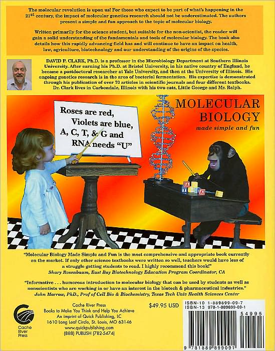 Molecular Biology Made Simple and Fun