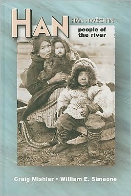 Han, People of the River: Han Hwech'in: an Ethnography and Ethnohistory