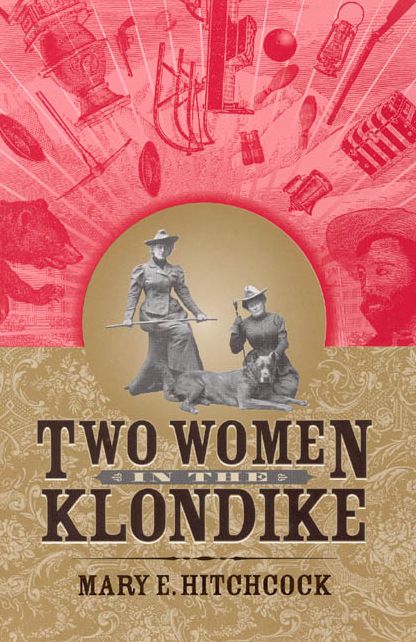 Two Women in the Klondike