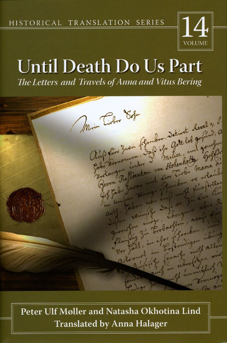 Until Death Do Us Part: The Travels of Anna and Vitus Bering