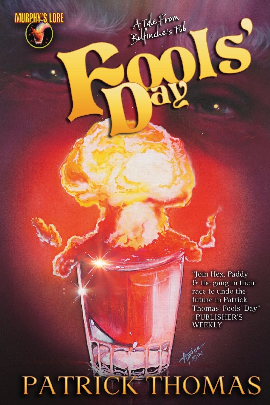 Fools' Day: A Tale from Bulfinche's Pub (Murphy's Lore Series)