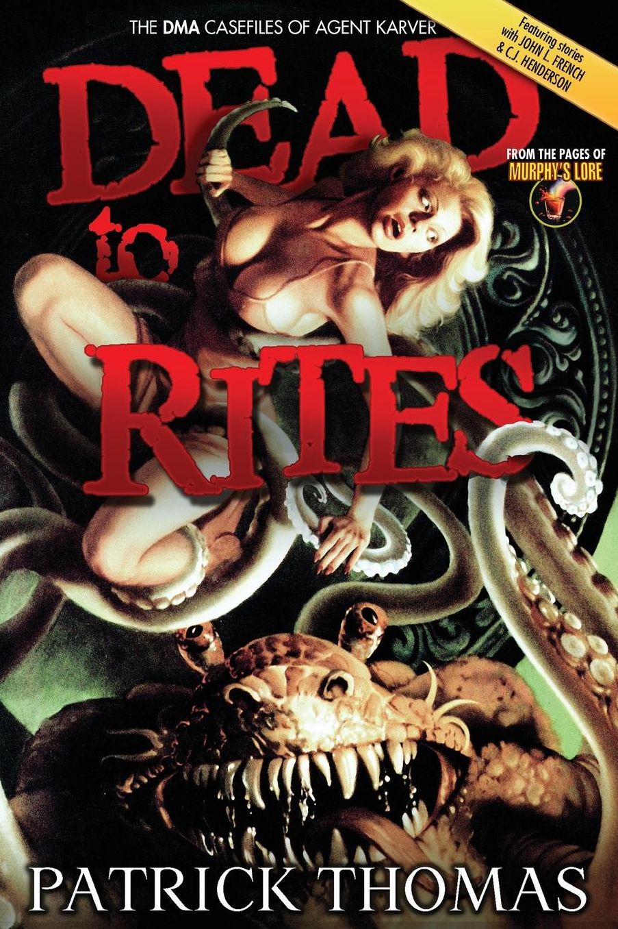 Dead To Rites
