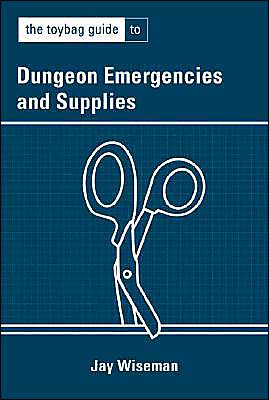 The Toybag Guide to Dungeon Emergencies and Supplies