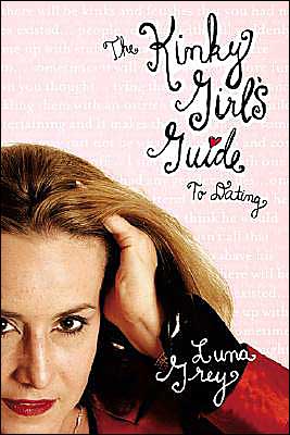 The Kinky Girl's Guide to Dating