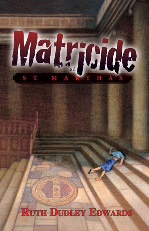 Matricide at St. Martha's (Robert Amiss Series #5)