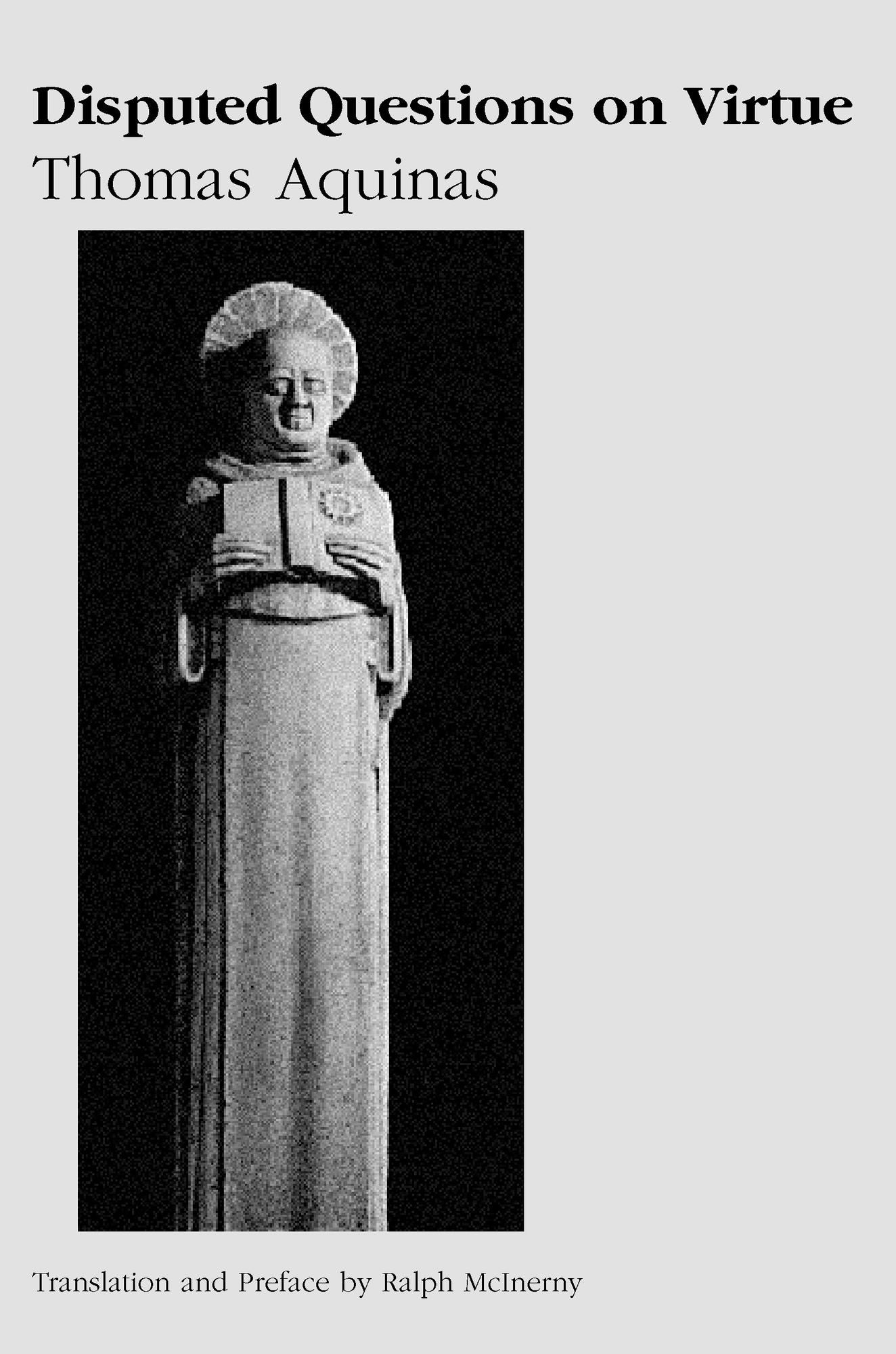 Disputed Questions On Virtue