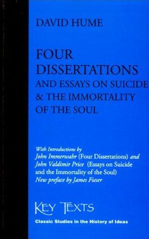 Four Dissertations and Essays on Suicide and the Immortality of the Soul