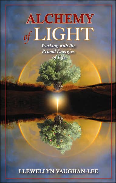 Alchemy of Light: Working with the Primal Energies of Life