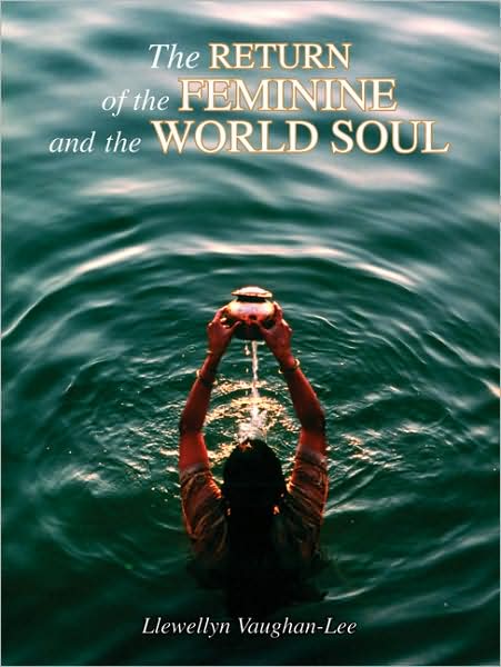 The Return of the Feminine and the World Soul