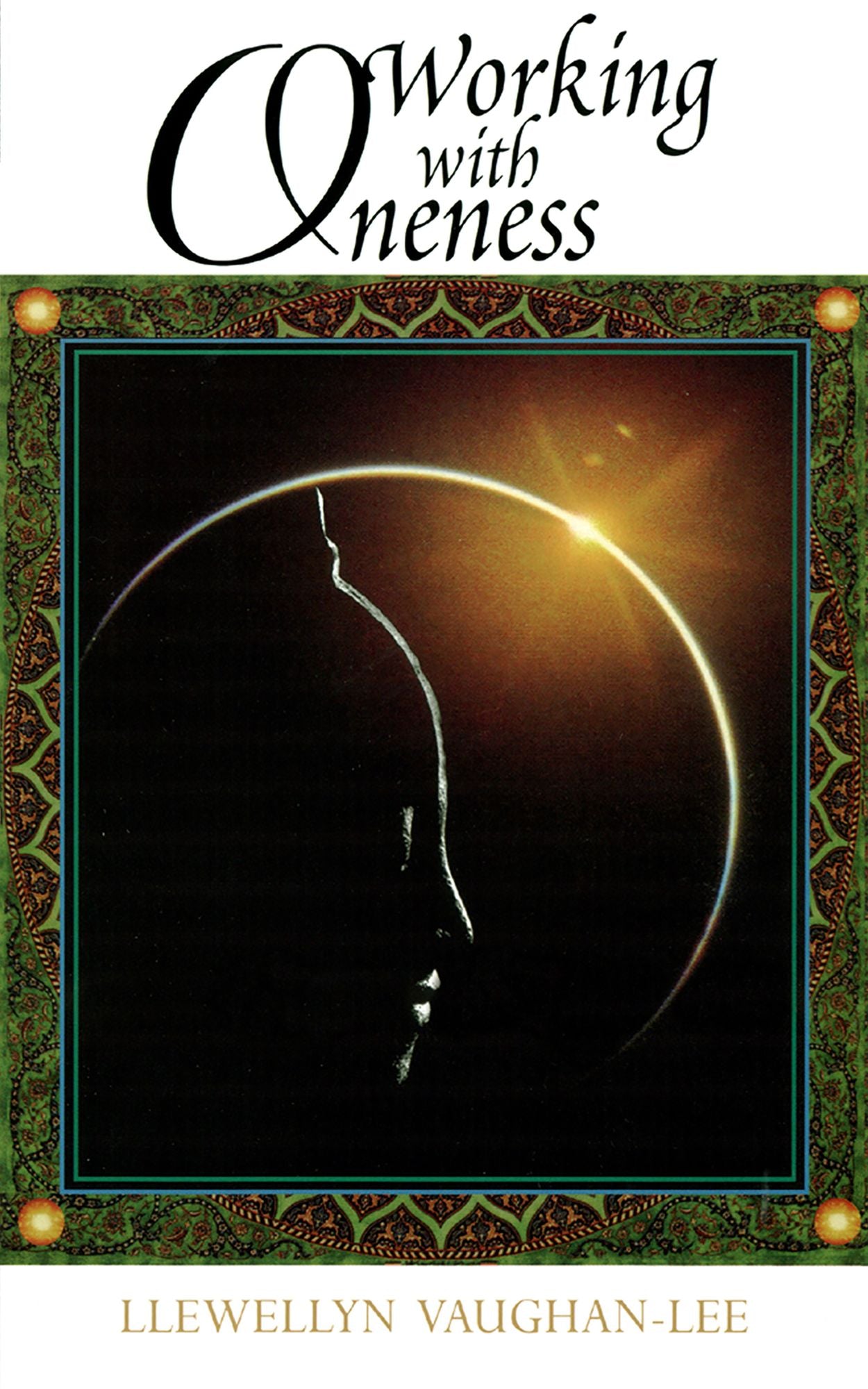 Working with Oneness