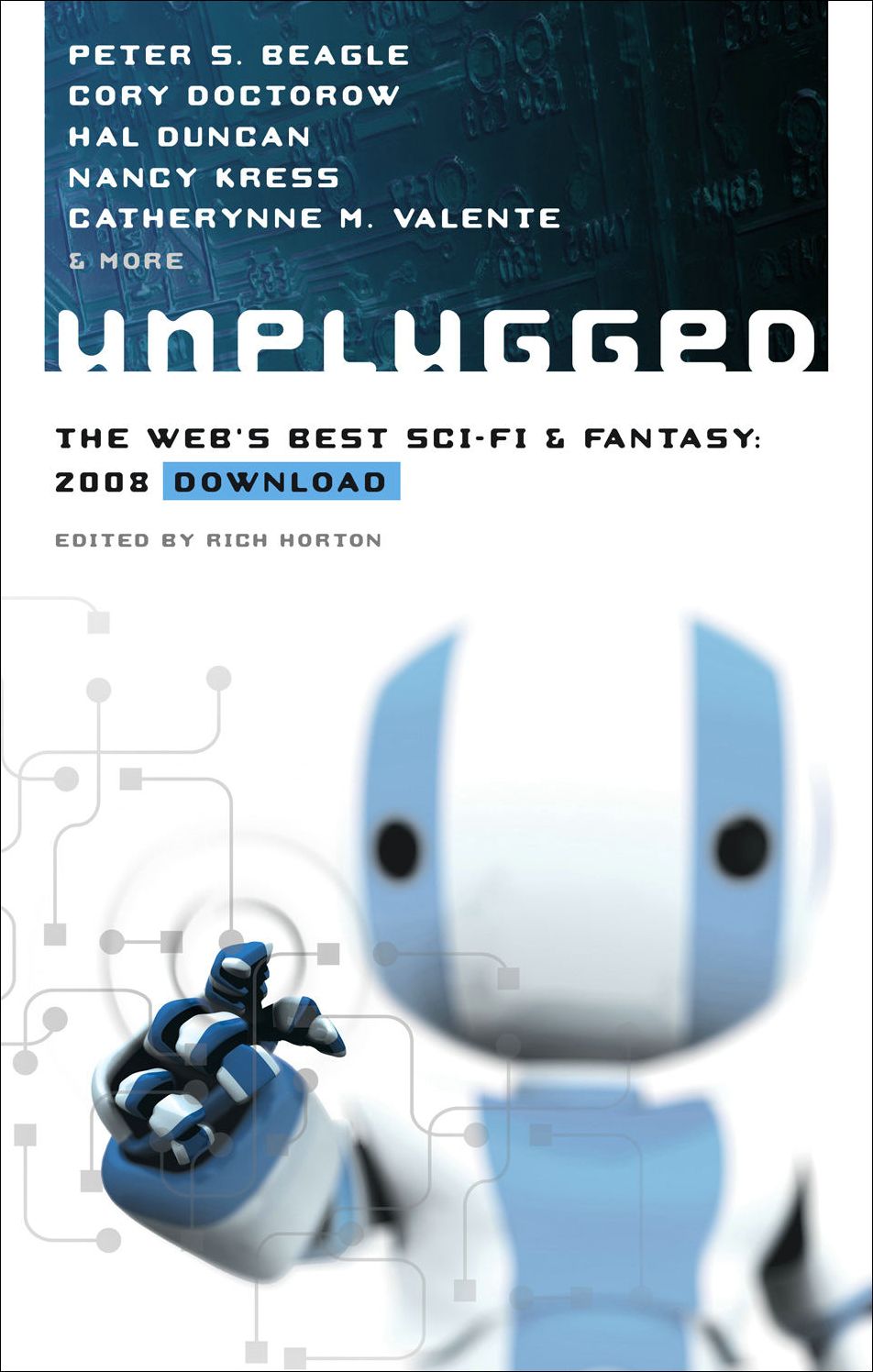 Unplugged: The Web's Best Sci-Fi and Fantasy: 2008 Download