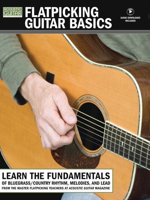 Flatpicking Guitar Basics: Acoustic Guitar Private Lessons